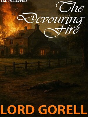 cover image of The Devouring Fire. Illustrated